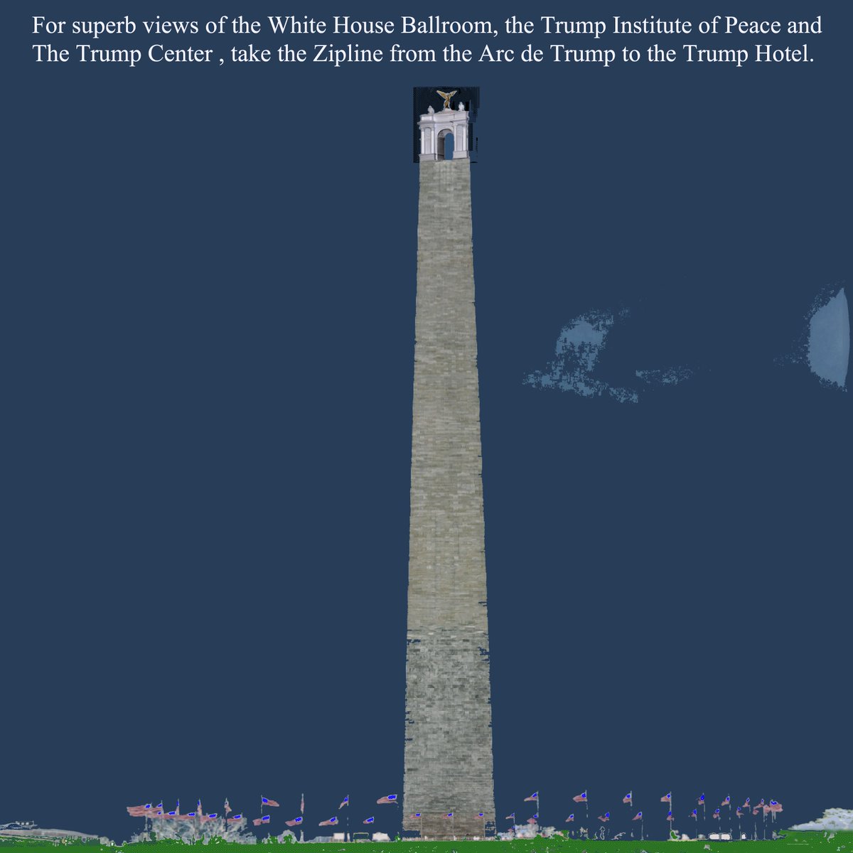 The author of The Art Of The Deal has a scheme to make his 250 foot Memorial Arch twice as high at half the cost by recycling  and rechristening an existing National Monument: