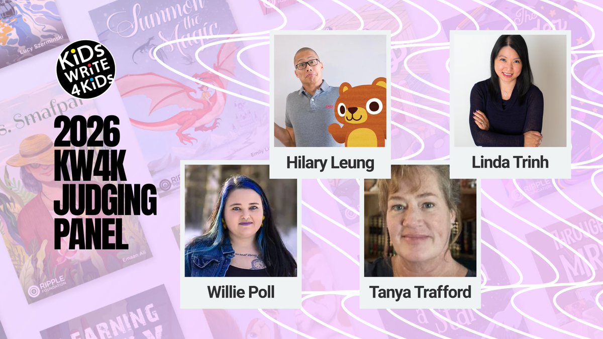 Ripplefdn's tweet photo. From the worlds of children's literature, education and youth empowerment, we'd like to thank the following Kids Write 4 Kids Story Contest judges:

⭐Willie Pol
⭐Tanya Trafford
⭐@LindaYTrinh
⭐@hilary_leung

Learn more about our exceptional judges: https://t.co/wnLYuOvvI7 https://t.co/hpFAxXviW1