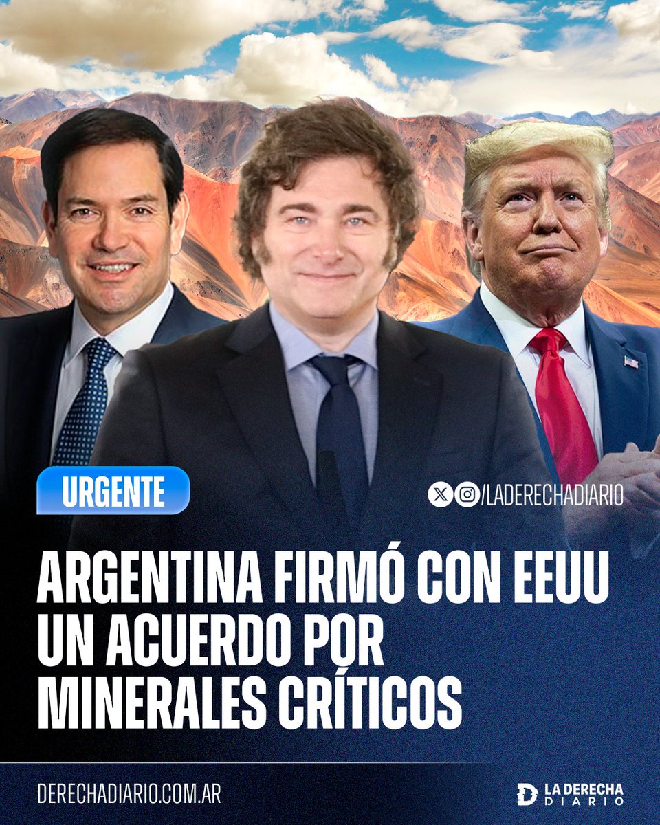 🚨🇦🇷🇺🇸 | #URGENTE HISTÓRICO: Argentina firmó con Estados Unidos un acuerdo comercial para el "Fortalecimiento del Suministro en Minería y Procesamiento de Minerales Críticos", que facilitará a la Argentina exportar minerales críticos como uranio, níquel, litio, cobalto y más a la