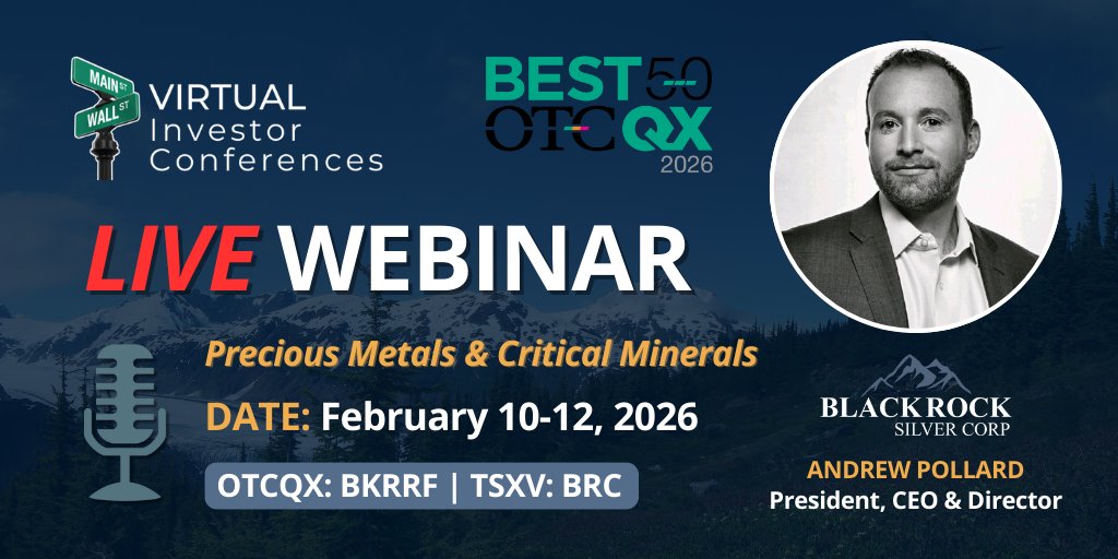 $BKRRF $BRC will present at the Precious Metals &amp; Critical Minerals Virtual Investor Conference on Feb 10–12, 2026.

📅 Feb 10, 2026
⏰ 2:00 PM EST
🎙 30-min live webcast
Register to attend and learn more about Blackrock Silver’s Nevada-focused gold &amp; silver strategy.
👉