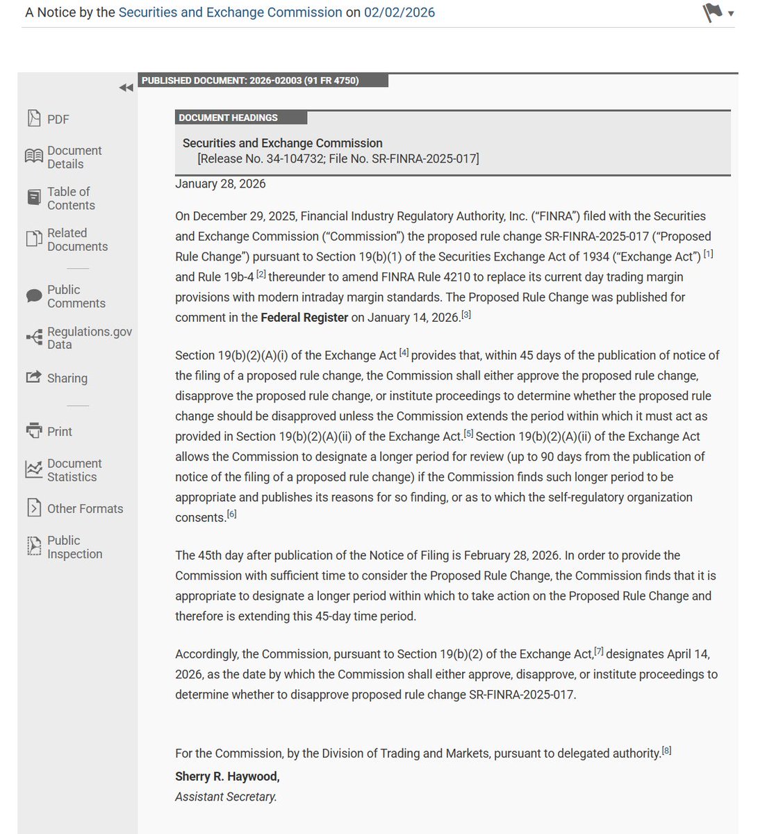 The SEC has designated April 14, 2026 as the deadline for the Commission to approve, disapprove, or start proceedings on FINRA's proposed rule change to replace the PDT Rule (SR-FINRA-2025-017)