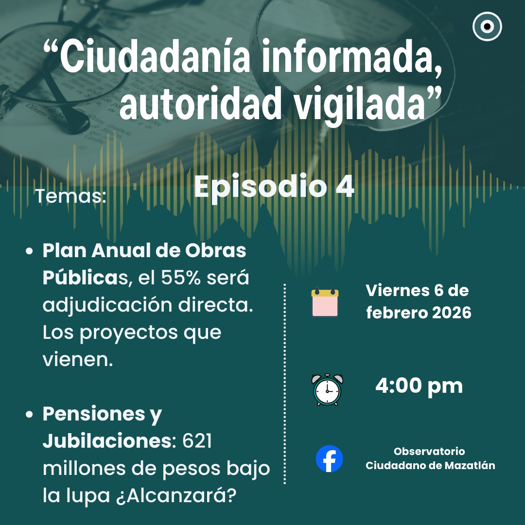 #Agéndalo ✍🏾
🟢🟣 Los esperamos este viernes a través de Facebook Live con el episodio 4 de nuestro #podcast ‘Ciudadanía informada, autoridad vigilada’ donde hablaremos sobre el Plan Anual de Obras Públicas 2026 del <a href="/GobDMazatlan/">Gobierno Municipal De Mazatlán</a>  y las Pensiones y Jubilaciones del Ayuntamiento.