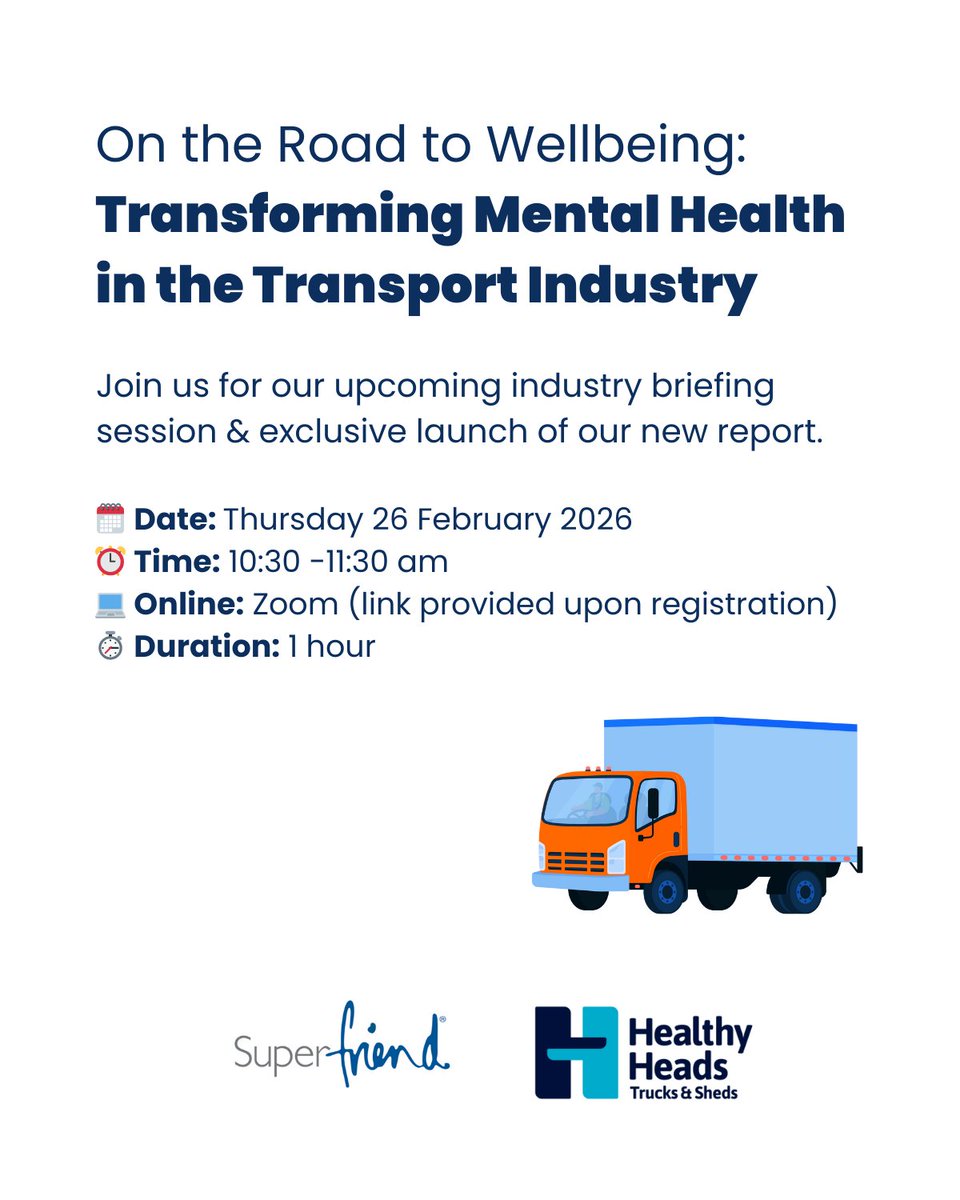 SuperFriendMHF's tweet photo. You’re invited to join a FREE one-hour online Industry Briefing, exploring new insights into mental health and wellbeing in the Transport and Warehousing sector. Register now: https://t.co/gE11aEBWrx https://t.co/O27pTB8J75
