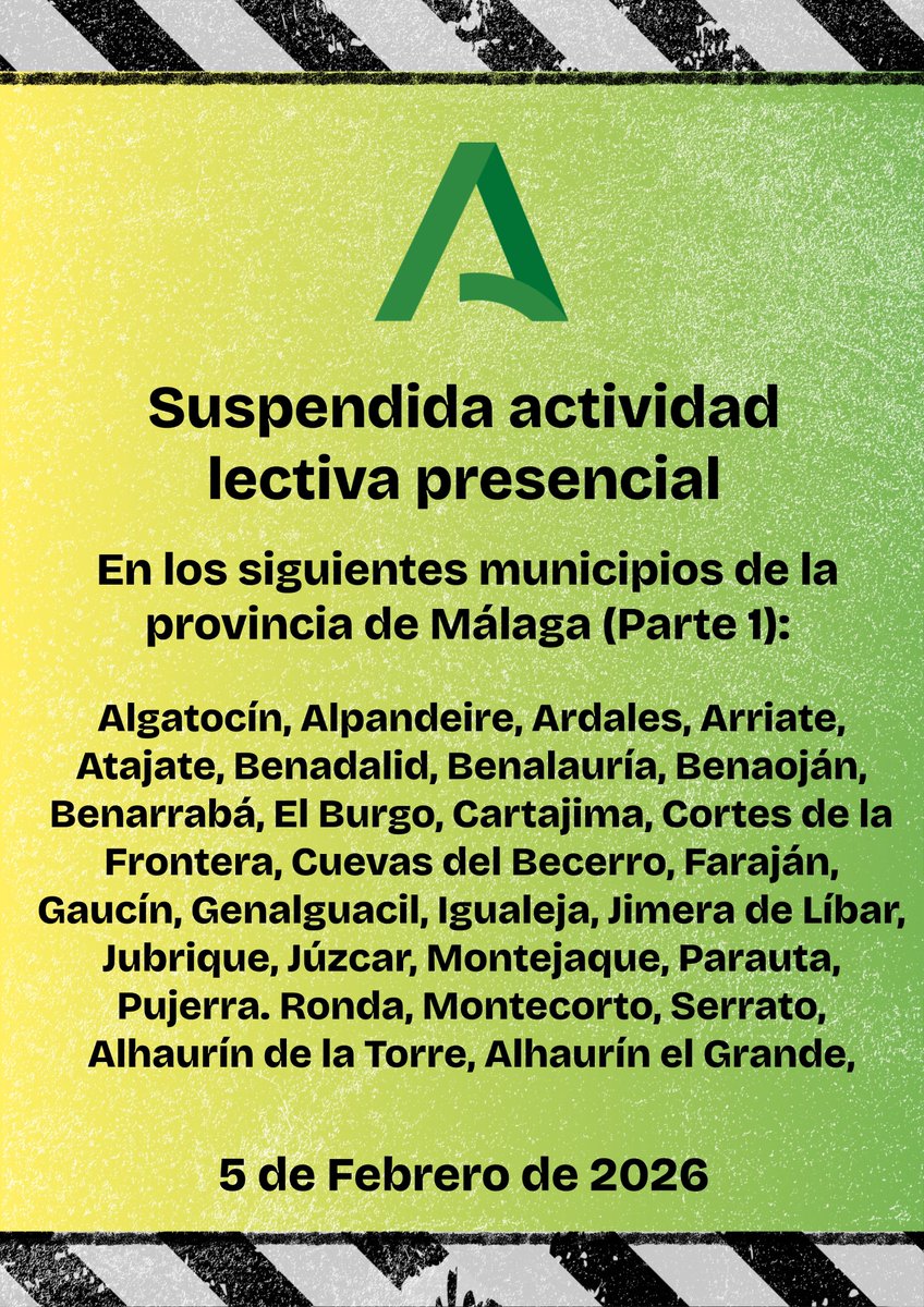 EducaAnd's tweet photo. @HuelvaJunta @JuntaCordoba @AndaluciaJunta @E112Andalucia @MC_CastilloMena 🚨 En Málaga, seguirá suspendida mañana, 5 de febrero, la actividad lectiva presencial en los municipios que se indican en las imágenes.
Tanto centros como profesorado y familias han sido informados a través de Séneca. https://t.co/T0o0H33MUj