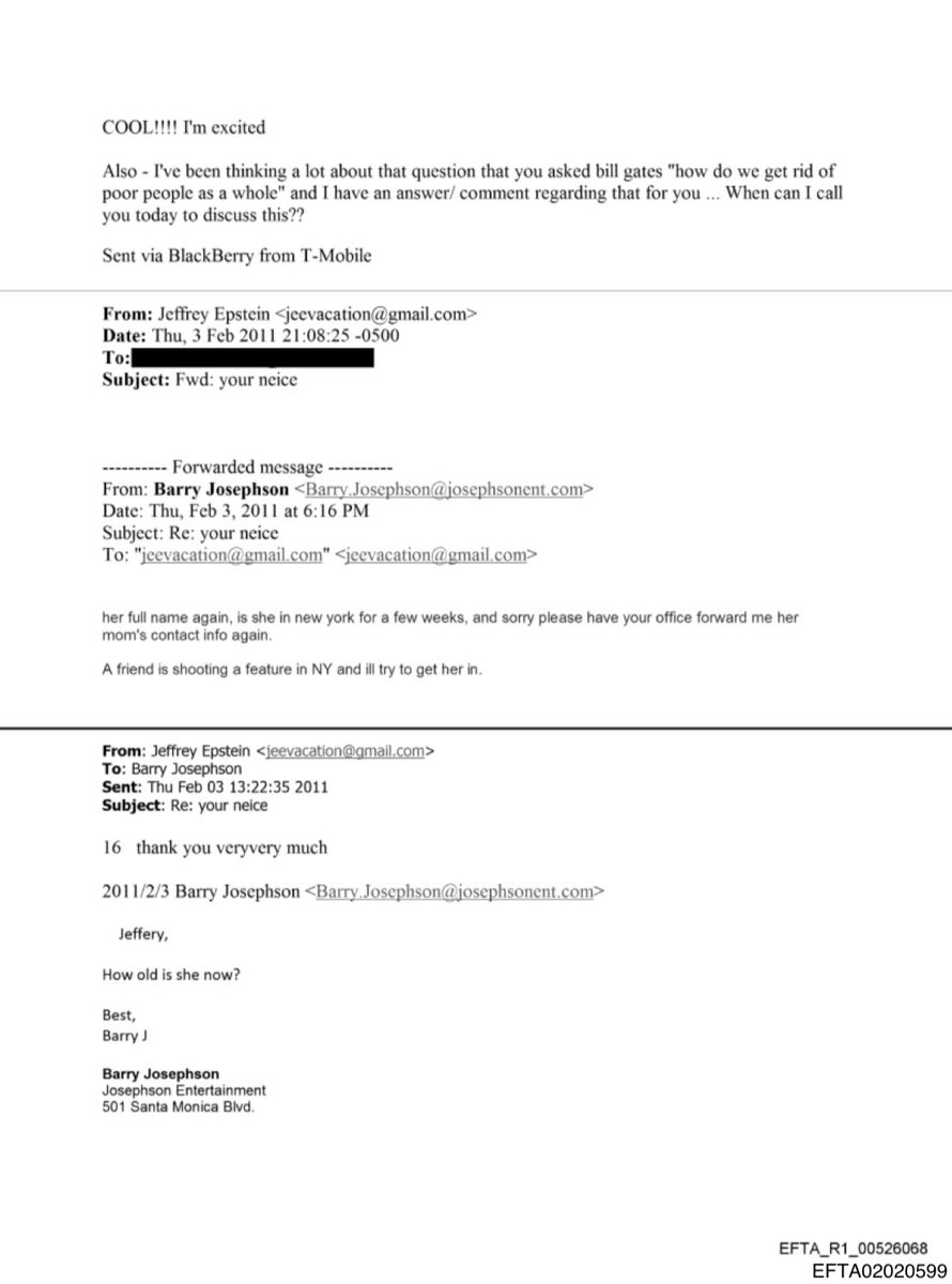 davenewworld_2's tweet image. This convo between Epstein and Hollywood producer Barry Josephson is particularly disturbing. On top of the creepy messages about a minor, there's this: "I've been thinking a lot about that question that you asked bill gates 'how do we get rid of poor people as a whole'"