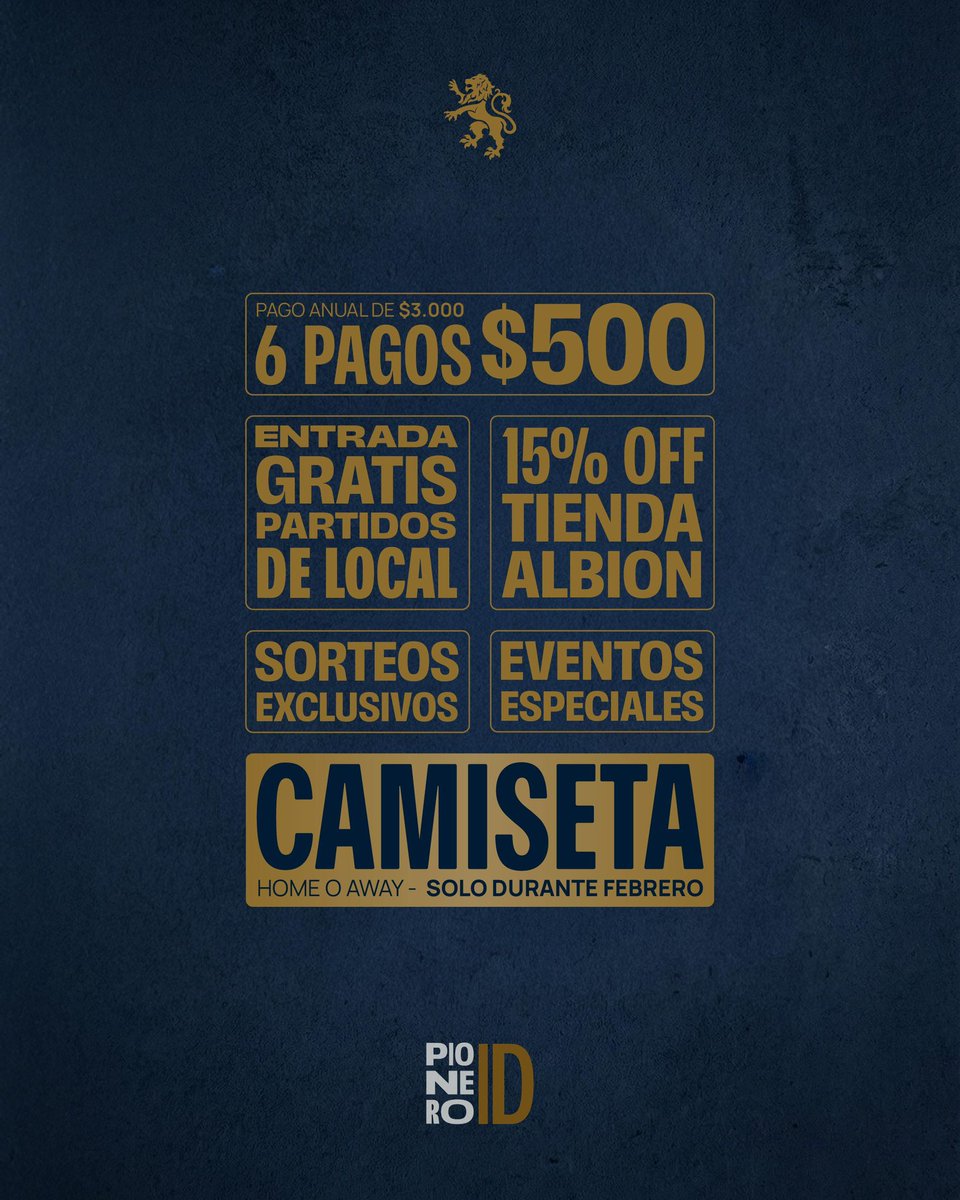 ¡Llegó 𝗣𝗶𝗼𝗻𝗲𝗿𝗼 𝗜𝗗! 🦁

La membresía para convertirte, oficialmente, en 𝗣𝗶𝗼𝗻𝗲𝗿𝗼.

Ser parte tiene sus beneficios: 🎟️ Entradas 𝗚𝗥𝗔𝗧𝗜𝗦 🛍️ Descuentos en la Tienda Albion. 🎉 Acceso a eventos y sorteos exclusivos. 💳 Tu 𝗰𝗮𝗿𝗻𝗲𝘁 𝗼𝗳𝗶𝗰𝗶𝗮𝗹 de Pionero.