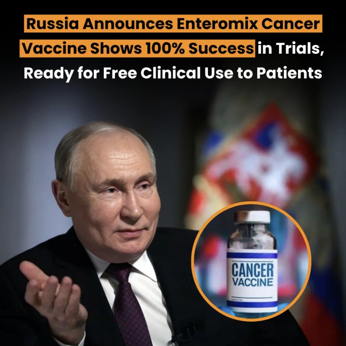 NextScience's tweet photo. 🚨Russia has announced that its new cancer vaccine, Enteromix, has shown 100% success in clinical trials and is now ready for clinical use. https://t.co/MEqlbCEj04