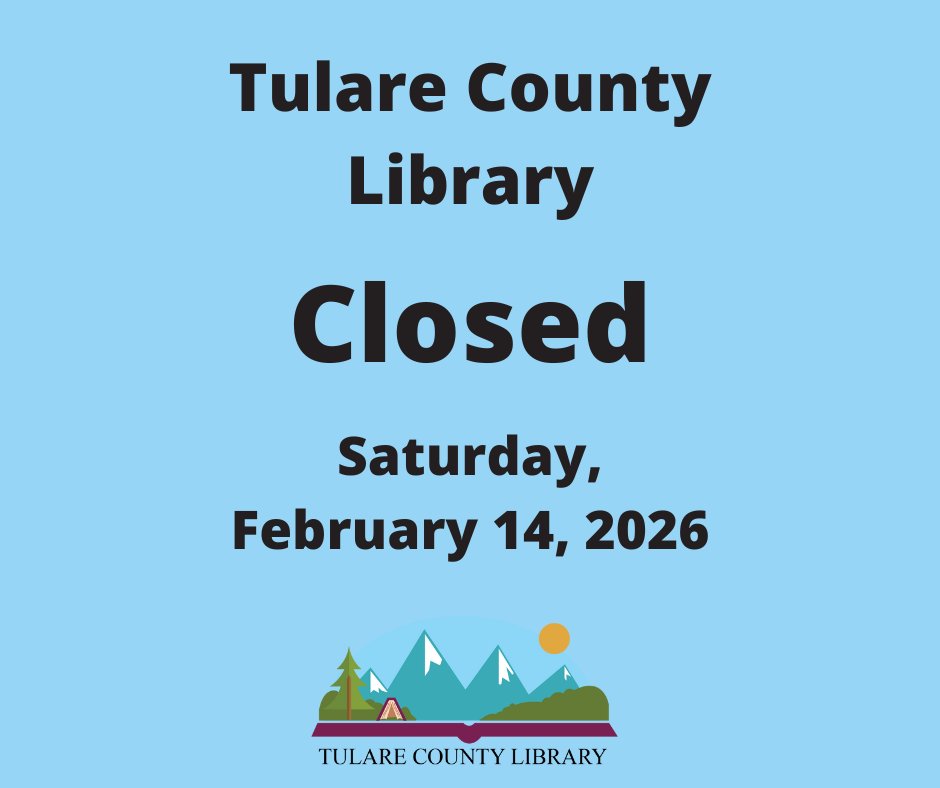 TulareCountyLib's tweet photo. Tulare County Library Closed Saturday, February 14, 2026

Biblioteca Del Condado De Tulare Cerrado Sabado, 14 De Febrero, 2026

#TulareCountyLibrary #TCReads https://t.co/5IRSP2GuXM