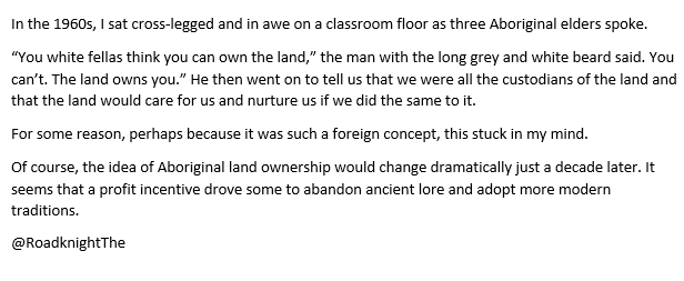 RoadknightThe's tweet image. Aborigines were not ever the traditional owners of the land. They had no concept of 'ownership'. It's a manufactured and confected construct - ironically by non-Aboriginal people.