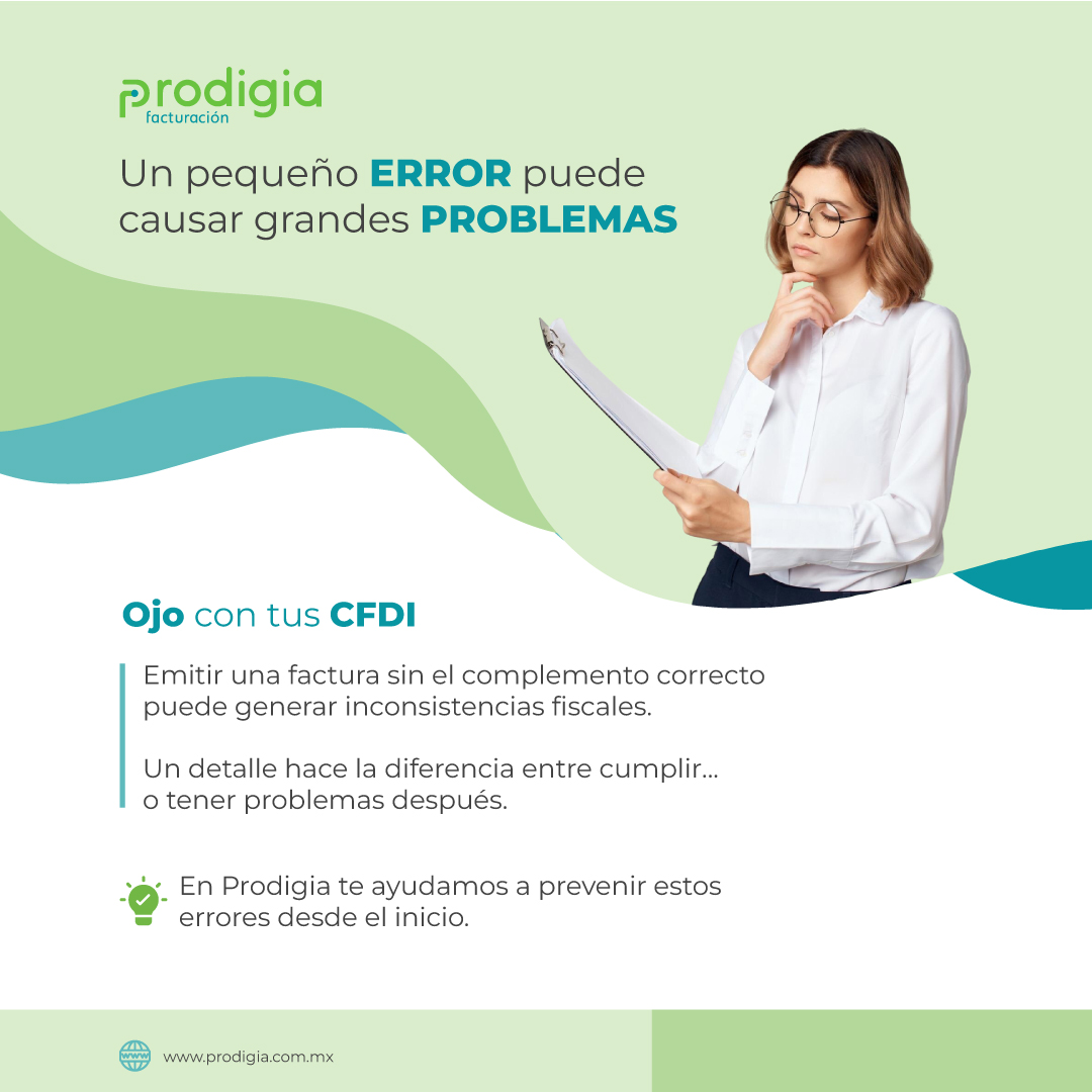 ProdigiaMx's tweet photo. Emitir un CFDI sin el complemento correcto puede salir muy caro: inconsistencias fiscales, contabilidad desordenada y problemas con el SAT. Evítalo validando desde el inicio con Prodigia. 
💻 https://t.co/xQDdYpR4B6
#CFDI #CumplimientoFiscal #SAT https://t.co/g7kMnD5uxx