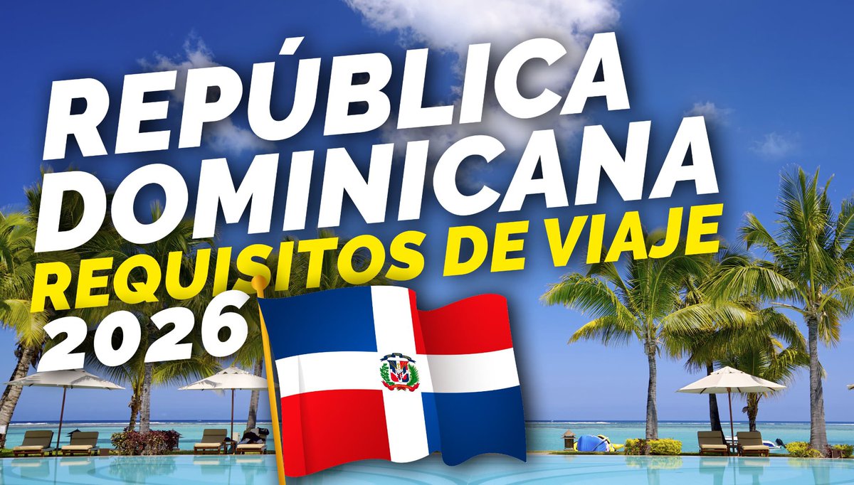 Turismo_Podcast's tweet photo. Requisitos para Viajar a República Dominicana 🇩🇴 ACTUALIZADOS 2026 

VIDEO: https://t.co/wYBacp7iDC https://t.co/fXxZmzUmtB