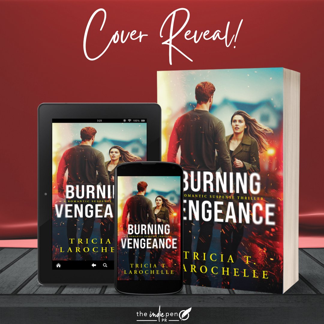 We are excited to share the #CoverReveal for Burning Vengeance, by Tricia T. LaRochelle! Keep reading for more details! Check out this steamy #firemanromanticsuspensethriller - Add it to Goodreads → tinyurl.com/4248eaud #BurningVengeance