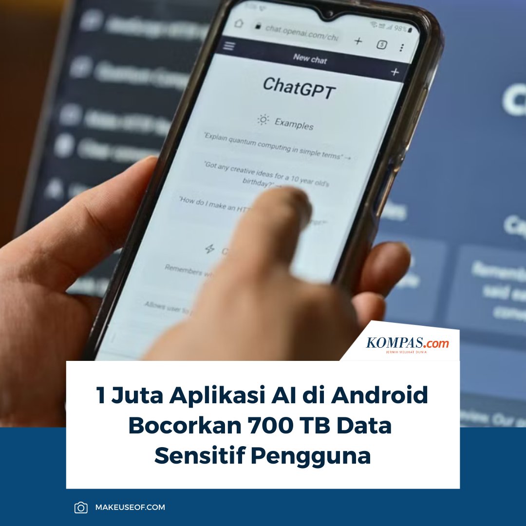 KompasTekno's tweet image. Studi keamanan siber Cybernews meneliti sekitar 1,8 juta aplikasi AI Android di PlayStore dan menemukan sebanyak 730 TB data pengguna di server cloud Google bocor.

👉🏻Baca selengkapnya tekno.kompas.com/read/2026/02/0…

~AM #Cybernews #AI #PlayStore #Android