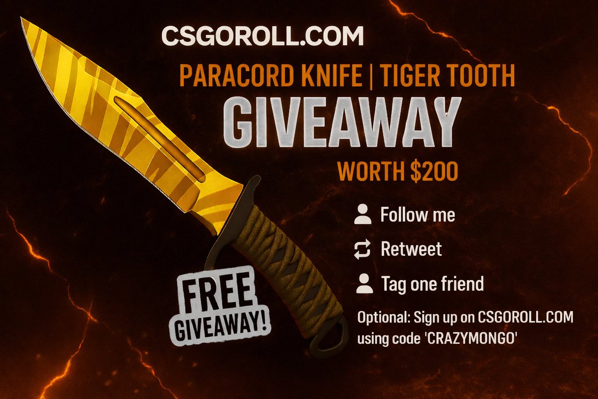 Crazy_Mongo's tweet image. 🏆 PARACORD KNIFE TIGER TOOTH GIVEAWAY!🏆
💰 MINIMAL WEAR | $200
✅ TAG A FRIEND
✅ FOLLOW ME
✅ RETWEET
✳️ (OPTIONAL) DEPOSIT BONUS IF YOU USE LINK: csgoroll.com/r/CRAZYMONGO

MUST HAVE CSGOROLL ACCOUNT TO WIN!
⌛️GIVEAWAY ENDS IN 7 DAYS⏳