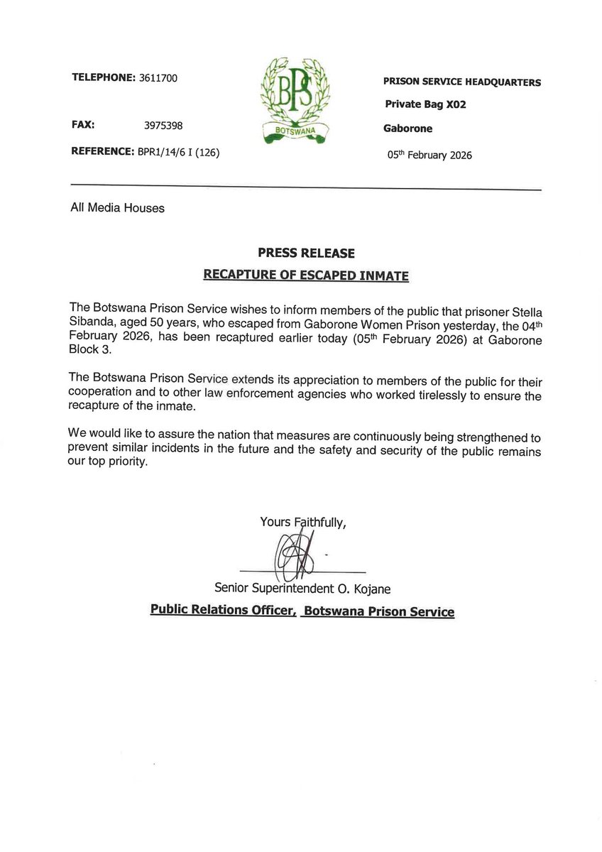 𝗥𝗘𝗖𝗔𝗣𝗧𝗨𝗥𝗘 𝗢𝗙 𝗘𝗦𝗖𝗔𝗣𝗘𝗗 𝗜𝗡𝗠𝗔𝗧𝗘
The Botswana Prison Service wishes to inform members of the public that prisoner Stella Sibanda, aged 50 years, who escaped from Gaborone Women Prison yesterday (04/02/2026), has been recaptured earlier today (05/02/2026).