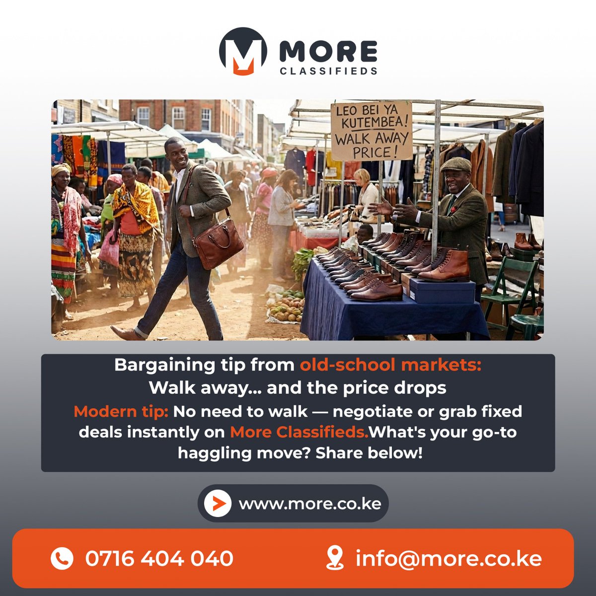 moreclassified's tweet photo. Is it even a real bargain if you didn't pretend to walk away at least once?  We’re bringing the best of the old-school market to the modern age. No drama, just great deals from local sellers. What’s your go-to move to get a discount? Tell us in the comments! 

#MoreBusiness #MoreClassifieds #MoreBusiness #GrowWithMore #GrowWithMore #KenyanSMEs