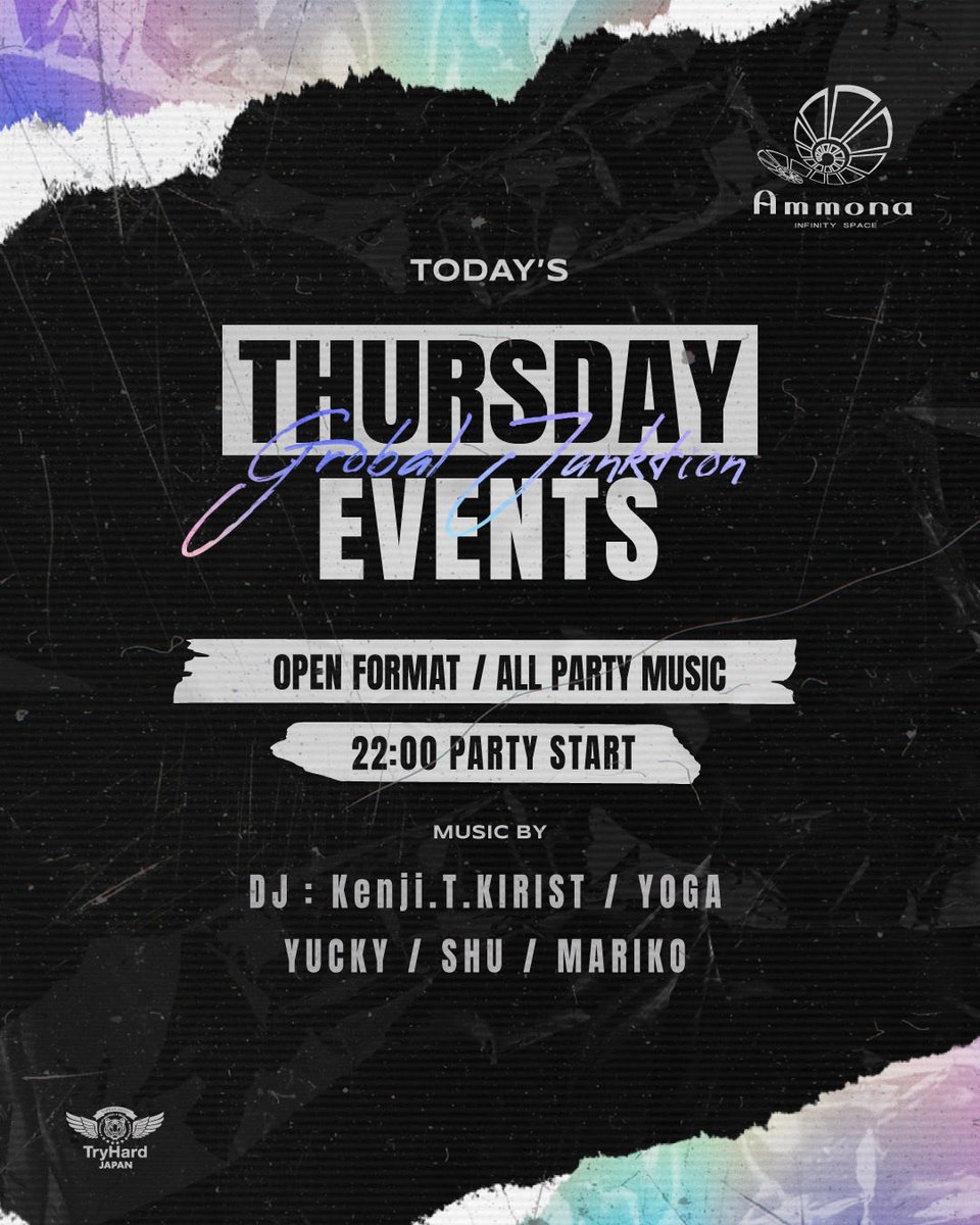 club_ammona's tweet photo. TODAY'S THURSDAY EVENTS
OPEN 22:00
OPEN FORMAT / ALL PARTY MUSIC
MUSIC BY
DJ : Kenji.T.KIRIST / YOGA / YUCKY / SHU / MARIKO
Join us tonight for an unforgettable party experience!
#GlobalJunction
#Nightclub
#Ammona https://t.co/yFMlIuHTba