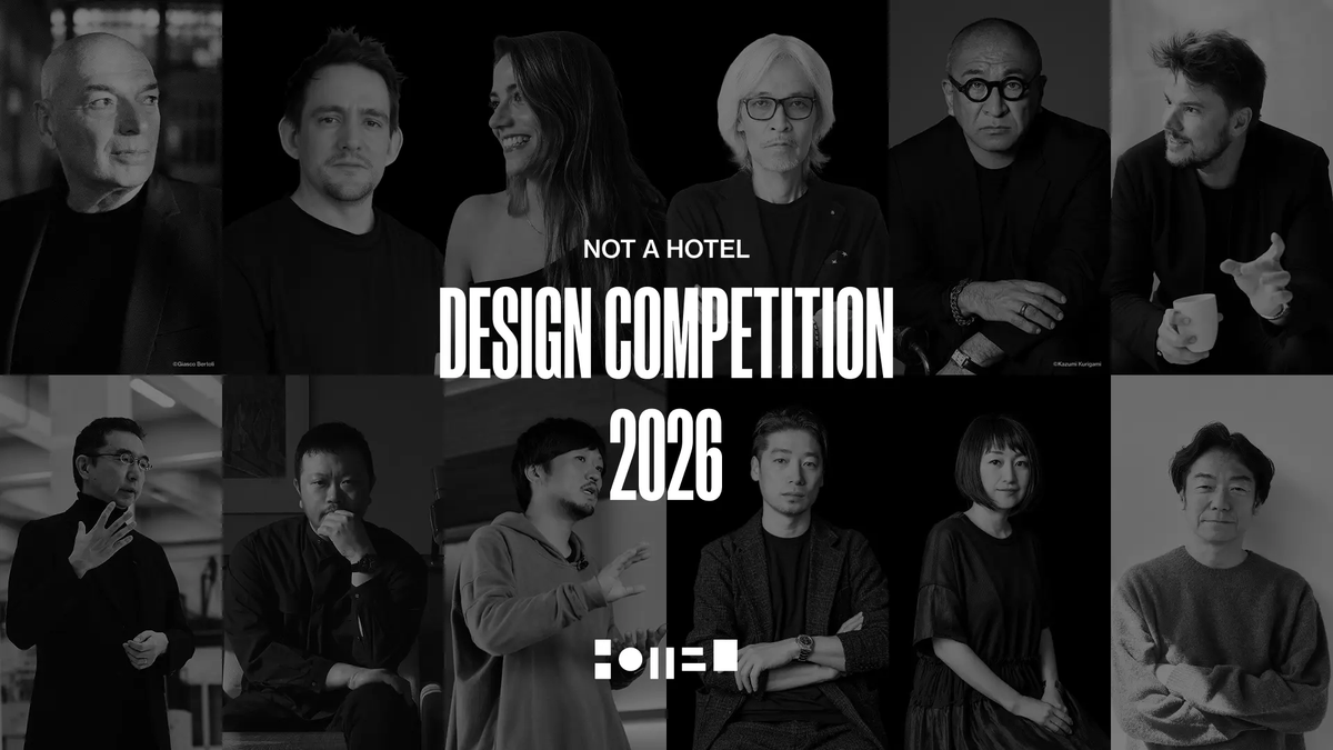 【観覧申込受付開始】NOT A HOTEL DESIGN COMPETITION 2026 公開審査会

3月28日（土）、最終審査となる公開審査会を国立新美術館で開催します。
本日より、会場観覧およびオンライン視聴の申込受付をスタートしました。

 ▼お申し込みはこちら
livepocket.jp/e/design-compe…
