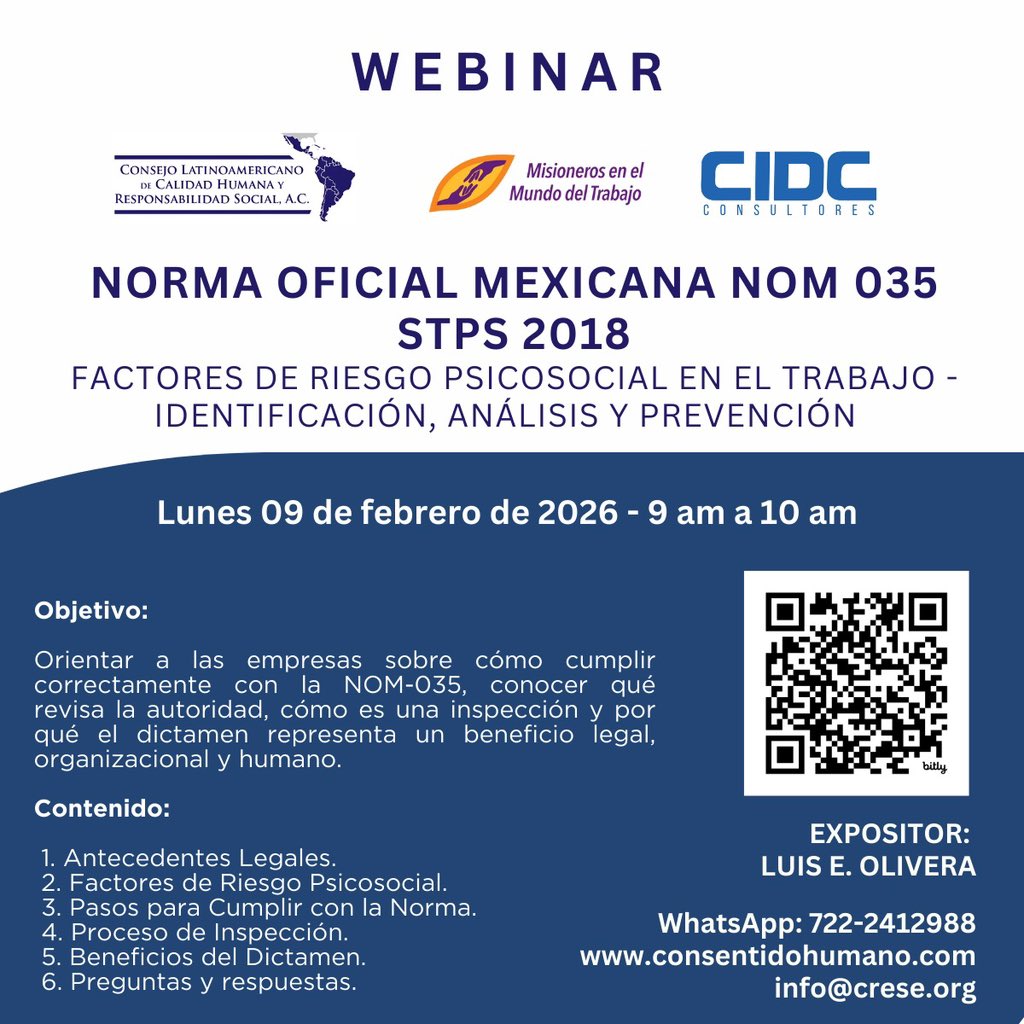 Participa en el Webinar y conoce los Factores de Riesgo Psicosocial en el trabajo, identificación, análisis y prevención de la NORMA OFICIAL MEXICANA NOM 035, STPS 2018 

✅ 9 de Febrero del 2026 - 9:00 AM 

🌐 consentidohumano.com

Mayor Info al WhatsApp 722-2412988