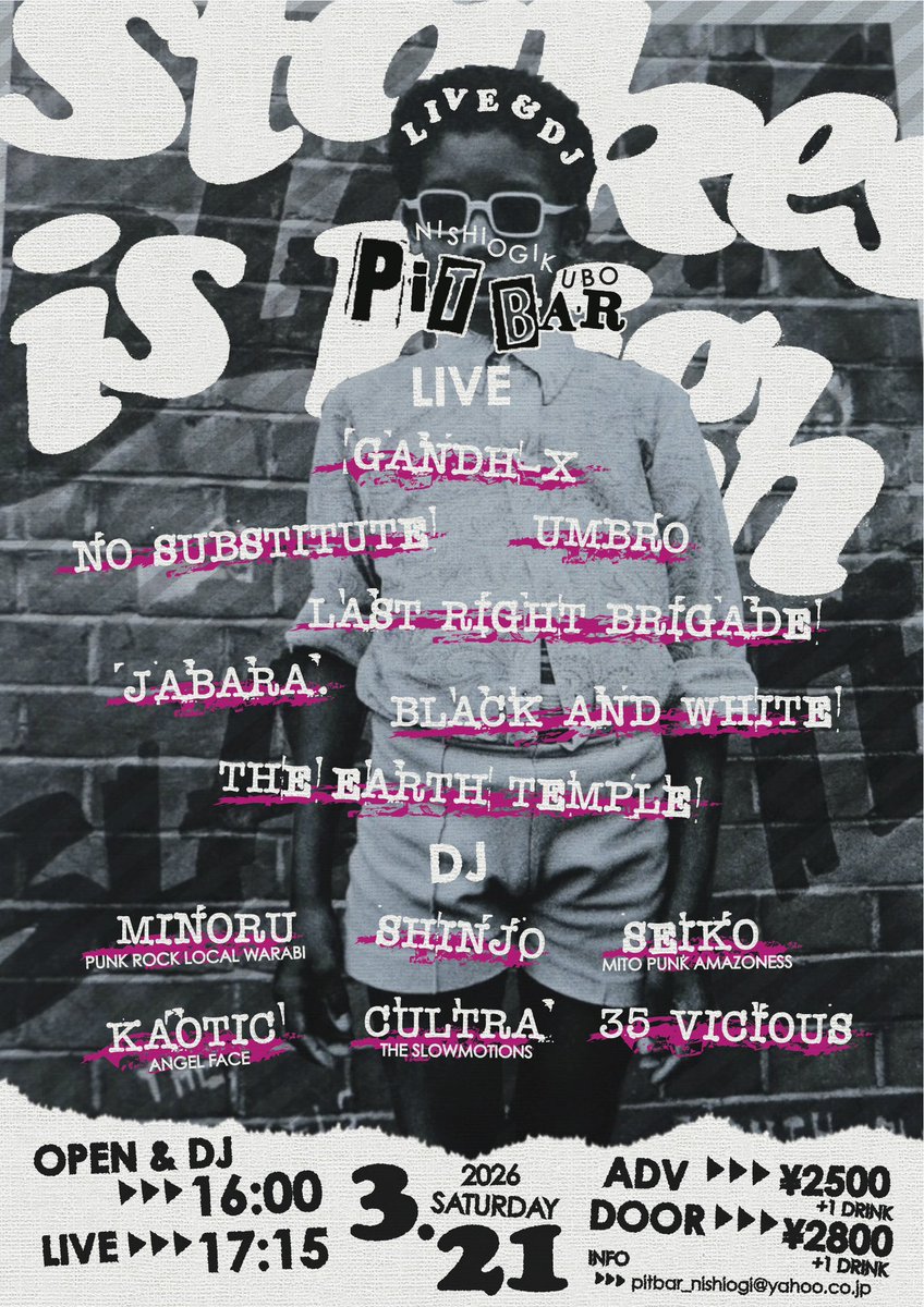 kuro_square's tweet photo. 【企画やります】
2026/3/21(土)
at 西荻窪PITBAR
【BAND】
⚫︎BLACK AND WHITE
⚫︎THE EARTH TEMPLE
⚫︎GANDH-X
⚫︎JABARA.
⚫︎LAST RIGHT BRIGADE
⚫︎NO SUBSTITUTE
⚫︎UMBRO 
【DJ】
⚫︎35VICIOUS
⚫︎CULTRA 
⚫︎KAOTIC 
⚫︎MINORU 
⚫︎SEIKO
⚫︎SHINJO

OPEN&amp;DJ 16:00〜
LIVE 17:15〜 https://t.co/9sCL7Nc0sF