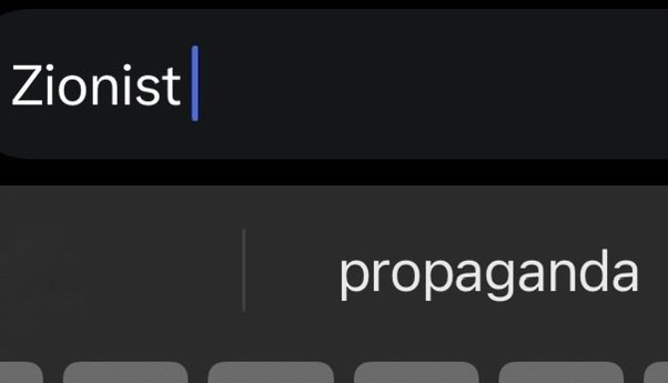 HilzFuld's tweet image. No, Apple, this was not the next word that I was going to type. 

Pretty wild that this is what happens when u type the word Zionist on my iPhone.