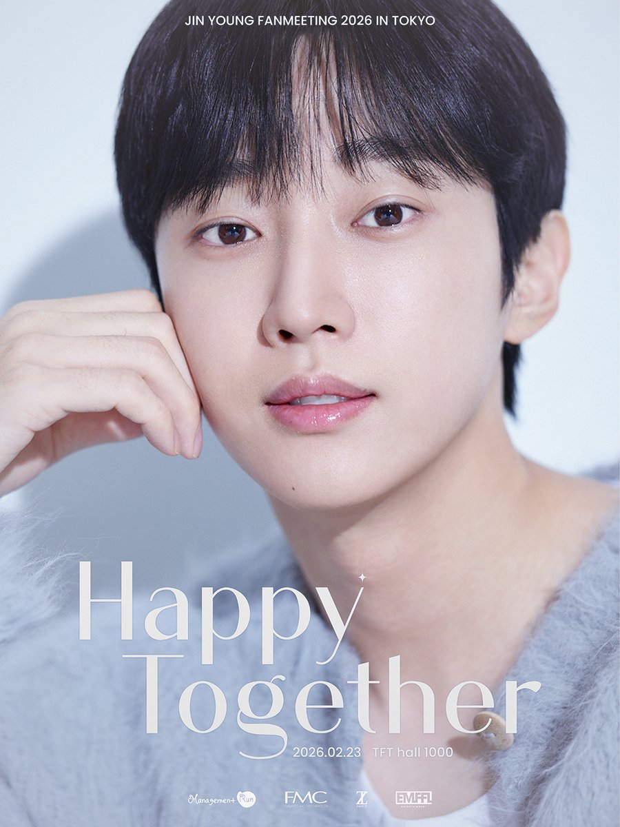 ••·····✦·····••
JIN YOUNG FANMEETING 2026 IN TOKYO
“HAPPY TOGETHER”
••·····✦·····••

2차 포스터 공개 ✨

다가오는 도쿄에서의 특별한 하루,
진영과 함께 따뜻한 순간을 완성해보세요

📌instagram.com/emffl_live/

#진영 #JINYOUNG #ジニョン
#HAPPY_TOGETHER