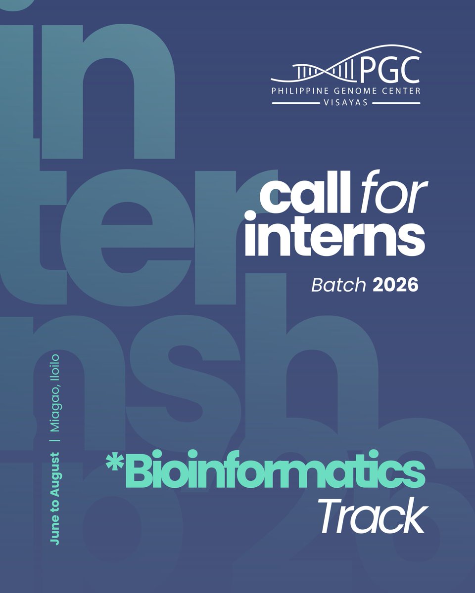 pgcvisayas's tweet photo. CALL FOR INTERNS — BIOINFORMATICS TRACK!
Application Deadline:
March 6, 2026 (Friday)

Apply here:
https://t.co/AyEJMCyenm

#BioinformaticsInternship #PGCVisayas https://t.co/1Db9Vo8KXl