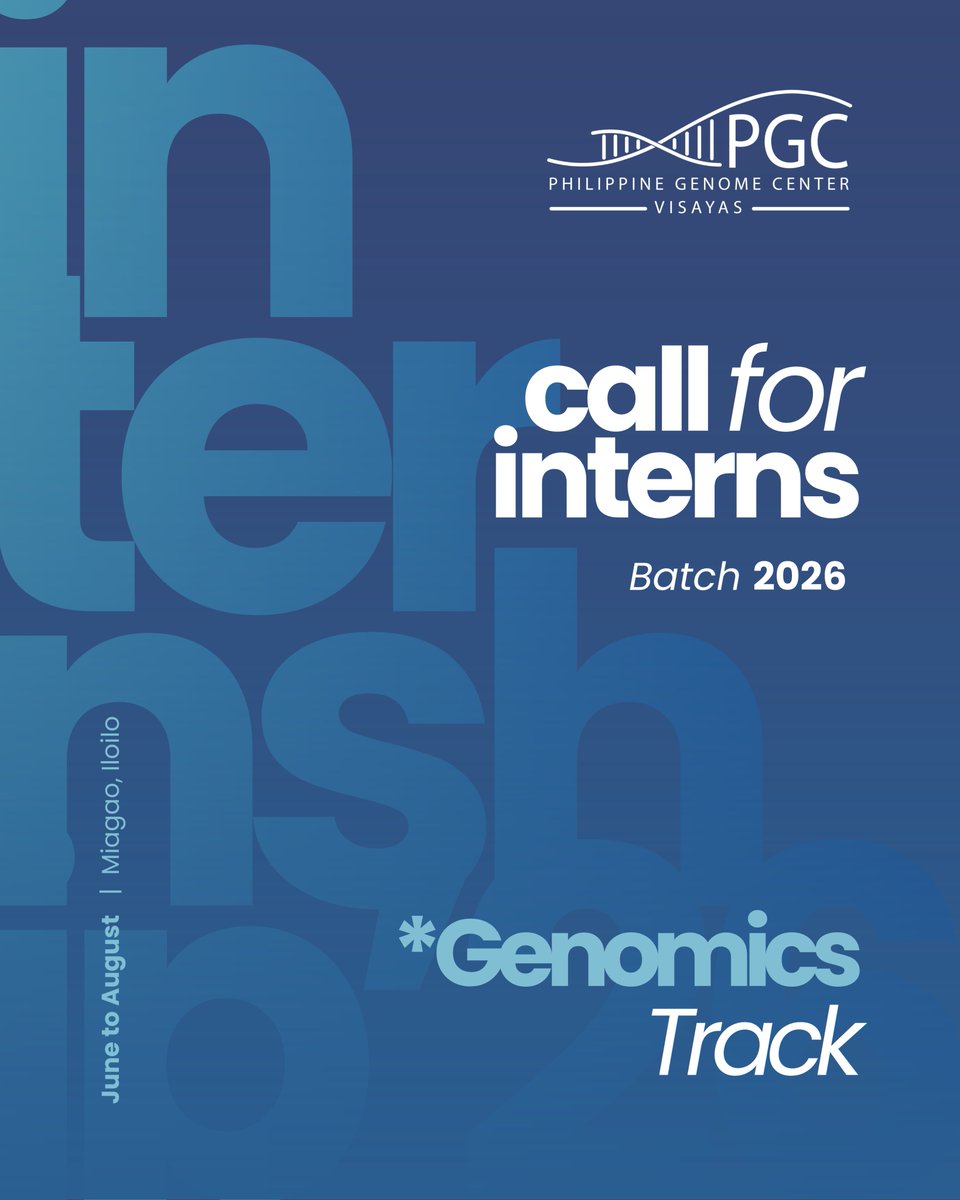 pgcvisayas's tweet photo. CALL FOR INTERNS — GENOMICS TRACK!
Application Deadline: March 6, 2026 (Friday)

Apply here:
https://t.co/AyEJMCyenm

#GenomicsInternship #PGCVisayas https://t.co/ZyGCF939jL