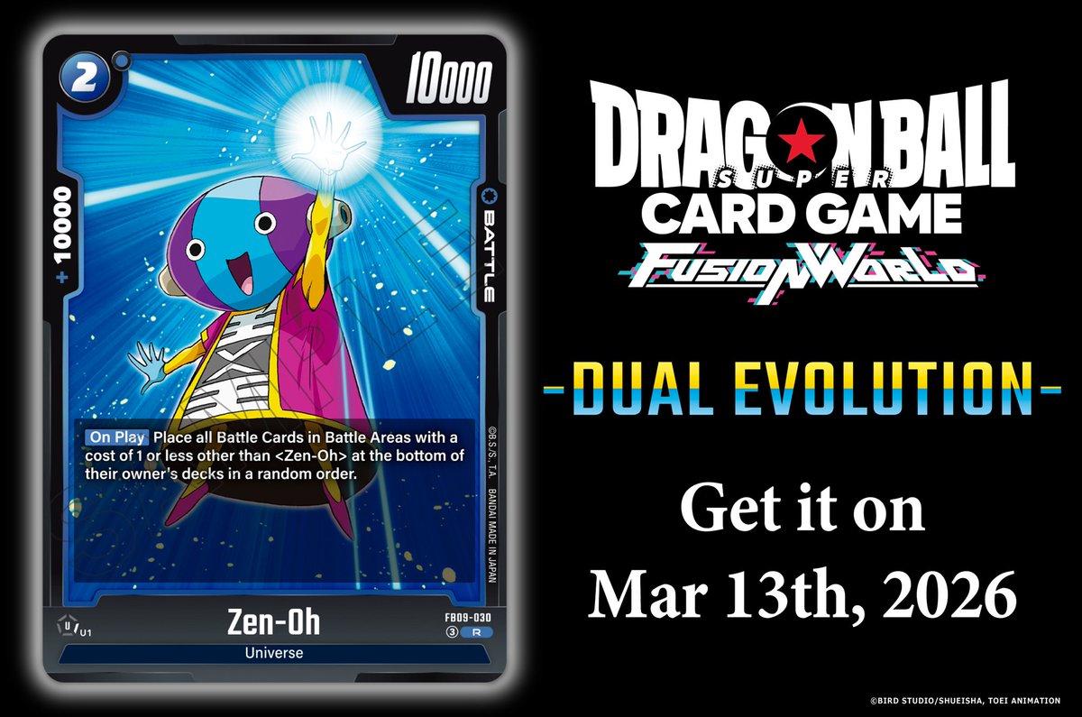 FB09 Card Reveals] Today we're revealing the Battle Card Zen-Oh from the  Booster Pack -DUAL EVOLUTION- [FB09]! It'll be released on Mar. 13 2026!  Details: https://t.co/41kKOC8oap #DragonBall #dbfw #FusionWorld #dbscardgame