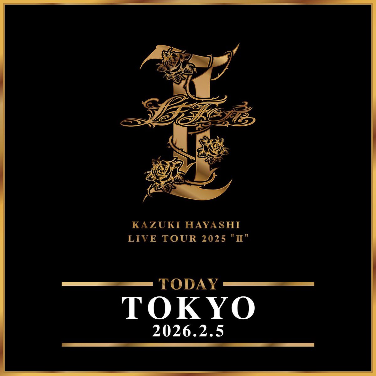 林和希 LIVE TOUR 2025 “Ⅱ” FINAL!! ＼ 2.5(木) 東京公演 LINE CUBE 