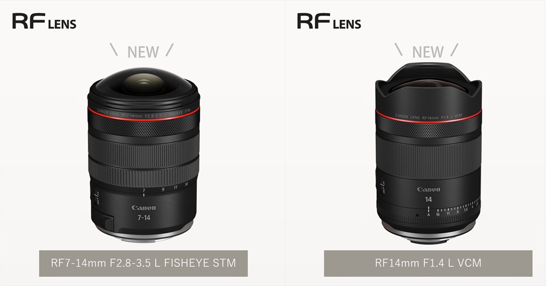 ＼🎉新商品発表 その1🎉／

RFマウント用交換レンズRF7-14mm F2.8-3.5 L FISHEYE STMと、RF14mm F1.4 L VCMを発表しました✨

▼RF7-14mm F2.8-3.5 L FISHEYE STM
personal.canon.jp/product/camera…

▼RF14mm F1.4 L VCM
personal.canon.jp/product/camera…

#Canon #EOS #RFレンズ