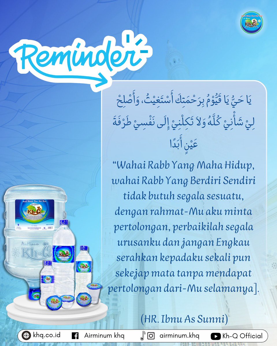 airkhotmilquran's tweet image. Semoga hari ini Allah mudahkan urusan kita, lancarkan rezeki kita, dan memberkahi setiap ikhtiar kita.

Tetap jaga kesehatan, tetap jaga hati insyaAllah keberkahan menyertai bersama Kh-Q 🤲💙 #reminder #hadist #quotesislamic #hadistmuslim