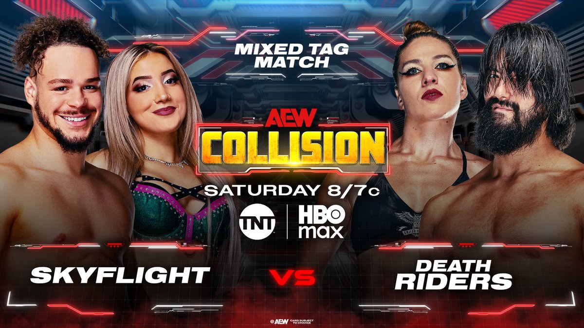 AEW's tweet image. Saturday Night #AEWCollision
8/7c, TNT + HBO Max
THIS SATURDAY, 2/7

@lucha_angel1/@ZaydaSteel vs @WheelerYuta/@MarinaShafir

Ahead of their Hair Match at #AEWGrandSlam Australia, The Death Riders will COLLIDE with SkyFlight in Mixed Tag Team Action, THIS SATURDAY!