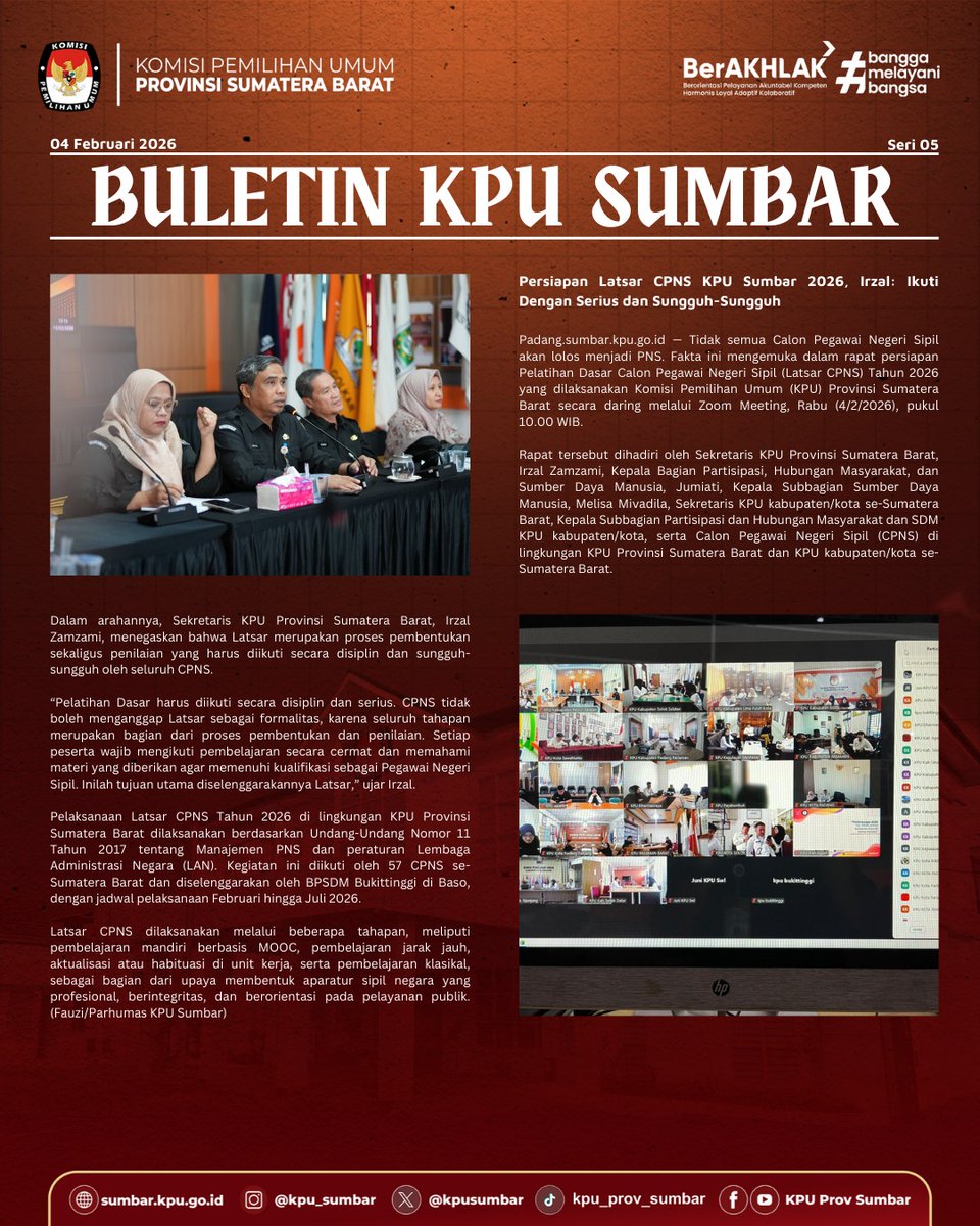 #TemanPemilih

KPU Sumatera Barat menghadirkan Buletin KPU Sumbar Seri ke-5 Bulan Februari 2026 dengan tema “Persiapan Latsar CPNS KPU Sumbar 2026, Irzal: Ikuti Dengan Serius dan Sungguh-Sungguh.”

#KPUMelayani