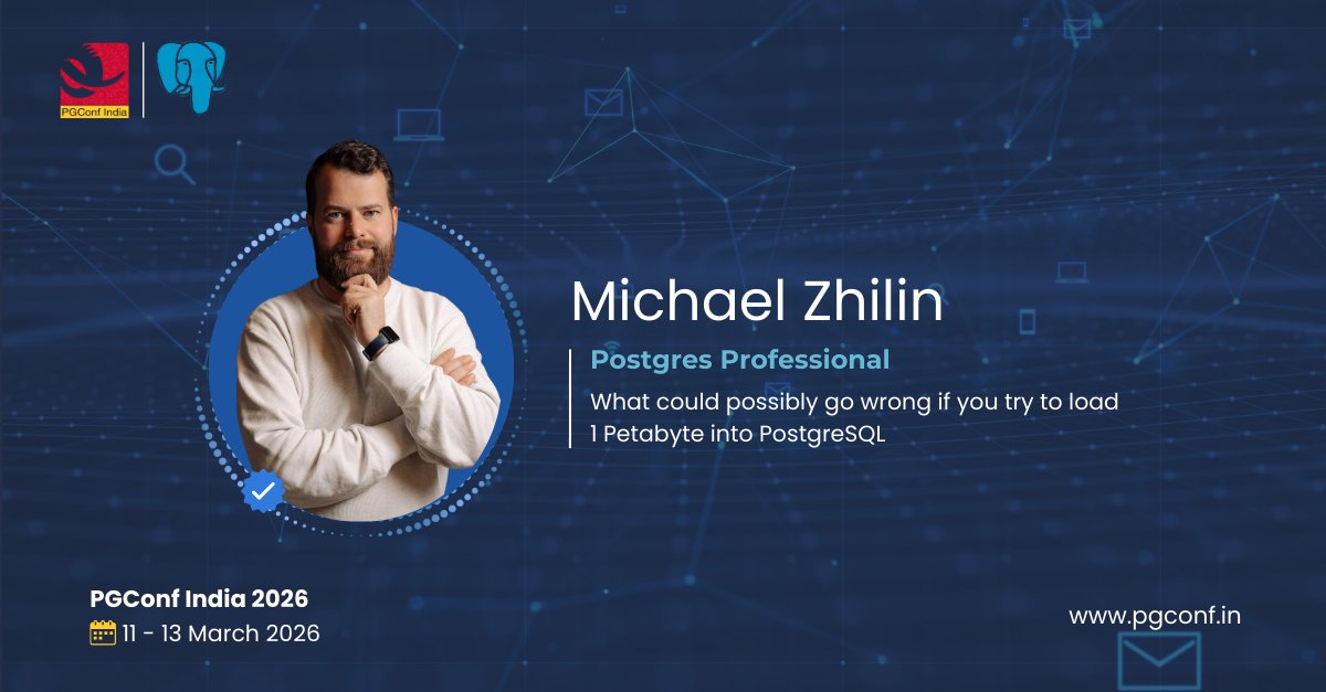PGConfIndia's tweet image. Petabyte challenge! 😲 Michael Zhilin from @PostgresPro shares the limits and lessons from loading **1 Petabyte into a distributed PostgreSQL database.**
 #PostgreSQL #Scale #DistributedDB