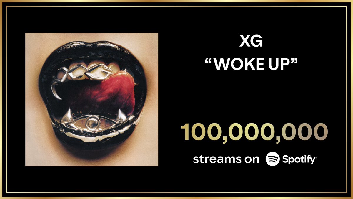 - 🐺 - Congratulations - 🐺 -

        　   ＼　\\　　　//　／
         #XG の "WOKE UP" が
     Spotifyで1億回再生を突破👏
         　  ／　//　　　\\　＼

何度でもリピートしたくなるカッコ良さ！
国境も超える7人の実力に圧倒されて✨
spoti.fi/ThisIsXG

<a href="/XGOfficial_/">XG OFFICIAL</a>