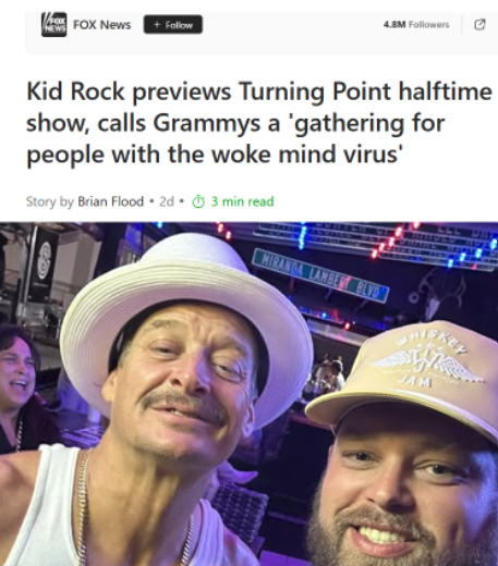 herotimeszero's tweet photo. Kid Rock says Grammys are a gathering for people with the woke mind virus. Aka, people who are talented, successful, and don't look like The Pimp of Prunes. https://t.co/Ms6tCDD0ND
