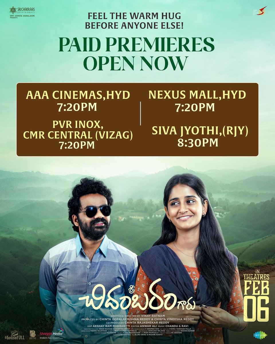 Paid premieres from today 🔥. 
Hit vibes already 👍, emotional ride confirm. 

#SriChidambaramGaru