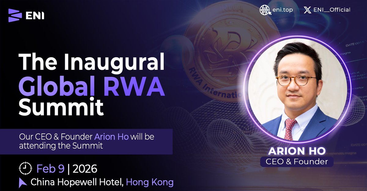 ENI__Official's tweet photo. 🚀 ENI at the Inaugural Global RWA Summit 2026

We’re proud to announce that Arion Ho, Founder & CEO of ENI Network, will be attending the Inaugural Global RWA Summit as ENI joins as a Cooperative Institution.

📍 China Hopewell Hotel, Hong Kong
🗓 Feb 9, 2026

With deep expertise spanning global financial markets, Web3 infrastructure, and capital markets, Arion’s presence reinforces ENI’s commitment to advancing Real World Asset (RWA) innovation on a global stage.

#ENI #RWA #Tokenization #Web3 #Blockchain