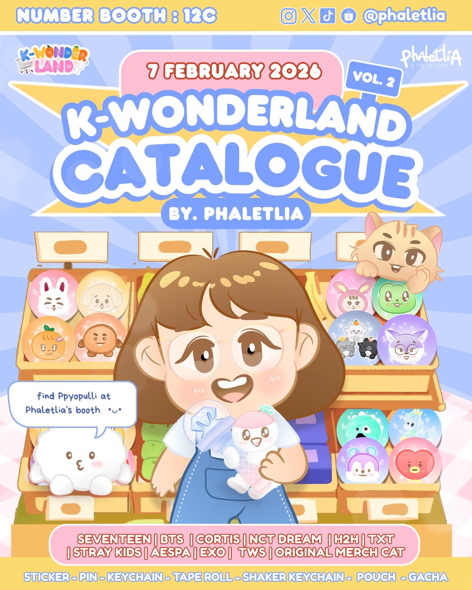 phaletlia's tweet image. [🔁 RT &amp;amp; 💙 like are appreciated]
"K-Wonderland Vol. 2 Catalogue" – by @phaletlia

📆 7 Feb '26
📌 Museum Mandiri | Booth 12C
💫 Available : SVT, BTS, Cortis, H2H, Aespa, Original Merch Cat, many more...

⭐ International GO's &amp;amp; Jastip are very welcomed

#artmarket #kpop
[Page 1]