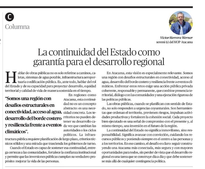 👷‍♀️☝🏻📰 Te invitamos a leer la columna de opinión de nuestro Seremi (s), Víctor Herrera Werner, publicada en <a href="/diarioatacama/">Diario Atacama</a>, donde reflexiona sobre el rol de las obras públicas como una política de Estado al servicio de los territorios y las personas. 🗞️