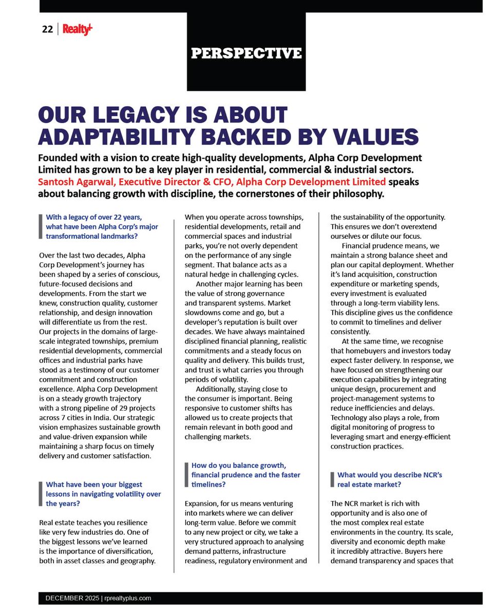 RPRealtyPlus's tweet image. “Our legacy is about adaptability backed by values.”  

👉 Read the full article  in the December 2025 issue: 📷 rprealtyplus.com/magazine/decem… #RealtyPlus #DecemberIssue 

#Perspective #SantoshAgarwal @alphacorpin  #RealEstateLeadership #SustainableGrowth #NCRRealEstate @asmarafat