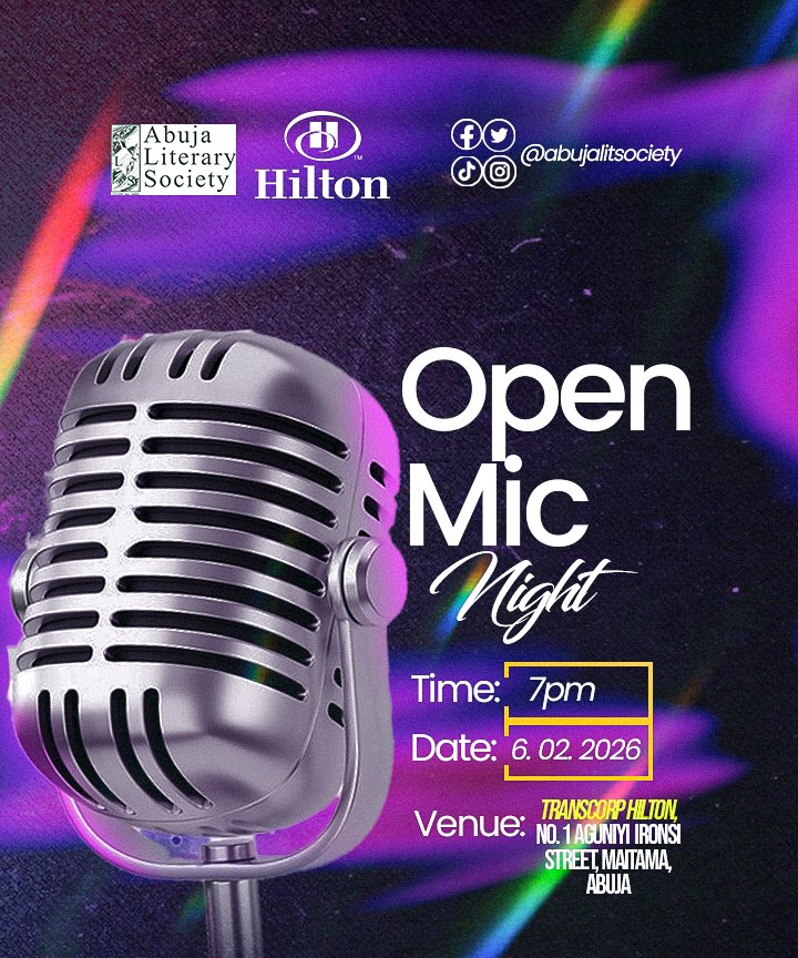 AbujaLitSociety's tweet image. New year. New voices. First mic.
🎤 #ALS Open Mic kicks off 2026 this February at Transcorp Hilton, Abuja.
Date: 6th February 
Time: 7pm
Come listen, share, no and connect ✨