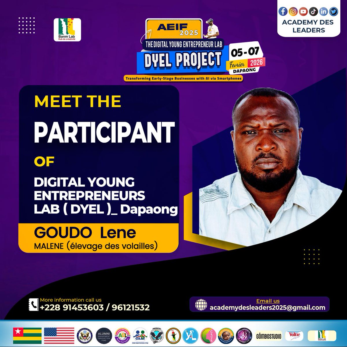 AcademyDesLeade's tweet photo. Meet the 10 entrepreneurs selected from 23 applicants for the Digital Young Entrepreneurs Labs (DYEL), Feb 05–07, 2026 in Dapaong 🇹🇬 Funded by the U.S. Embassy (#AEIF2025), the program builds digital &amp; business skills. Congrats to the future leaders of Savanes! Partners welcome. https://t.co/xeMC8aX4yQ