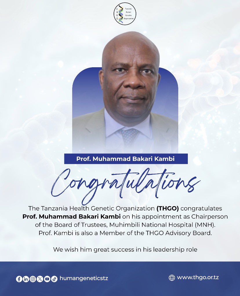 humangeneticstz's tweet photo. We dearly congratulate Prof. Muhammad Bakari Kambi our esteemed member at THGO on this well-deserved appointment as the Chairperson board of trustees Muhimbili National Hospital. Wishing him success in his leadership journey.

#Leadership #THGO https://t.co/1vKhYAcwxj