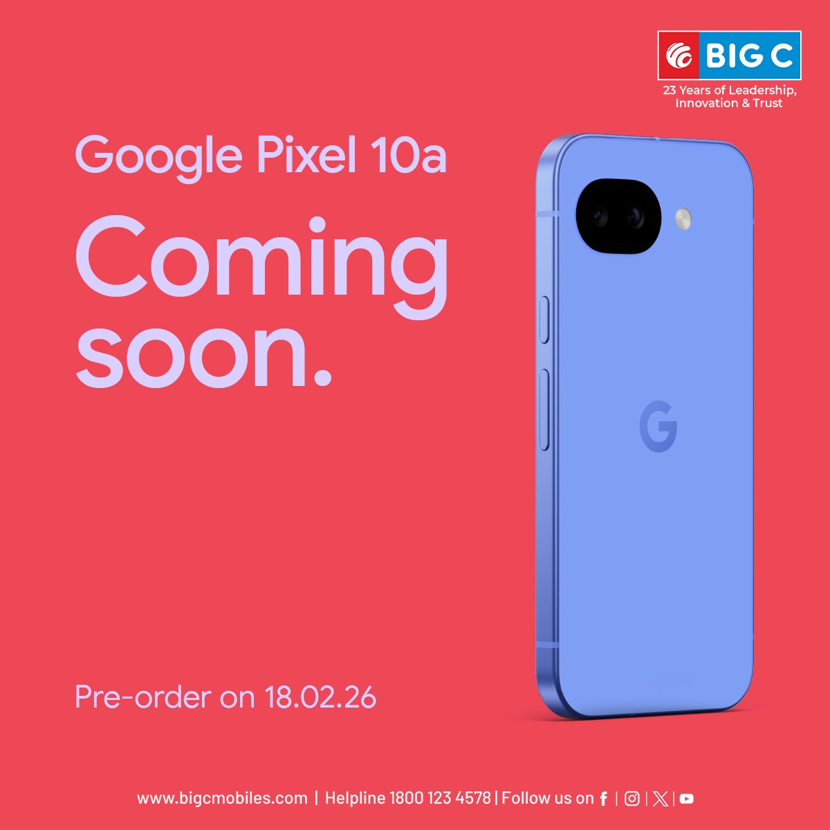 BigCMobilesIND's tweet photo. 🔥 COMING SOON at Big C Mobiles! 🔥
📱 Google Pixel 10a – Smart just got smarter!
👉 Stay tuned and be the first to grab it at Big C Mobiles!
📞 Call: 1800 1234578

#ComingSoon #GooglePixel10a #PixelIsComing #BigCMobiles #PixelCamera #SmartphoneLaunch #AndroidLovers #StayTuned https://t.co/VTLj3swKZY