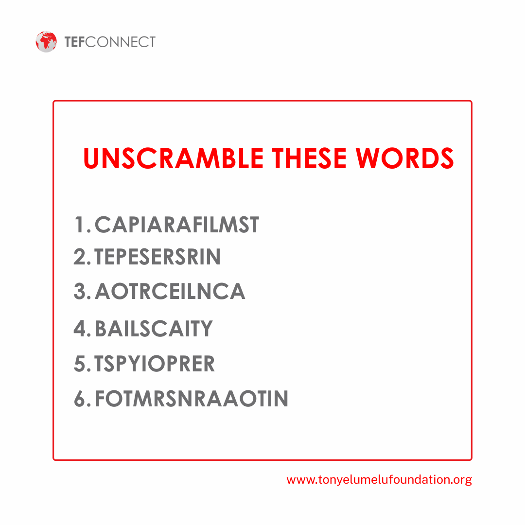 Another Thursday, another #TEF2026 Word Scramble Challenge!

How well do you really know entrepreneurship and The Tony Elumelu Foundation?

Drop your answers in the comments 

Bonus bragging rights if you solve 5+ without using AI!

#empoweredbytef