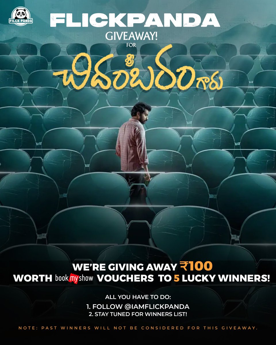 #FlickPanda GiveAway for #SriChidambaramGaru Movie

✅ Follow [ <a href="/IamFlickPanda/">FlickPanda</a> ]
❤️ Like
🔁 Retweet

🏆 Winner Announcement :
Today | 5 PM along with #EUPHORIA movie

(100R Worth BMS Vouchers for 5)