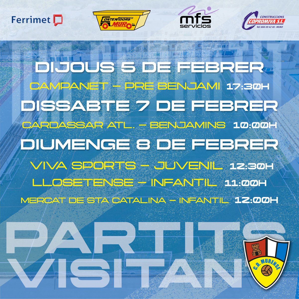 Partits del cap de setmana! Molta sort a tots els nostres equips! ⚽️🥅 #cdmurense 🔵⚪️