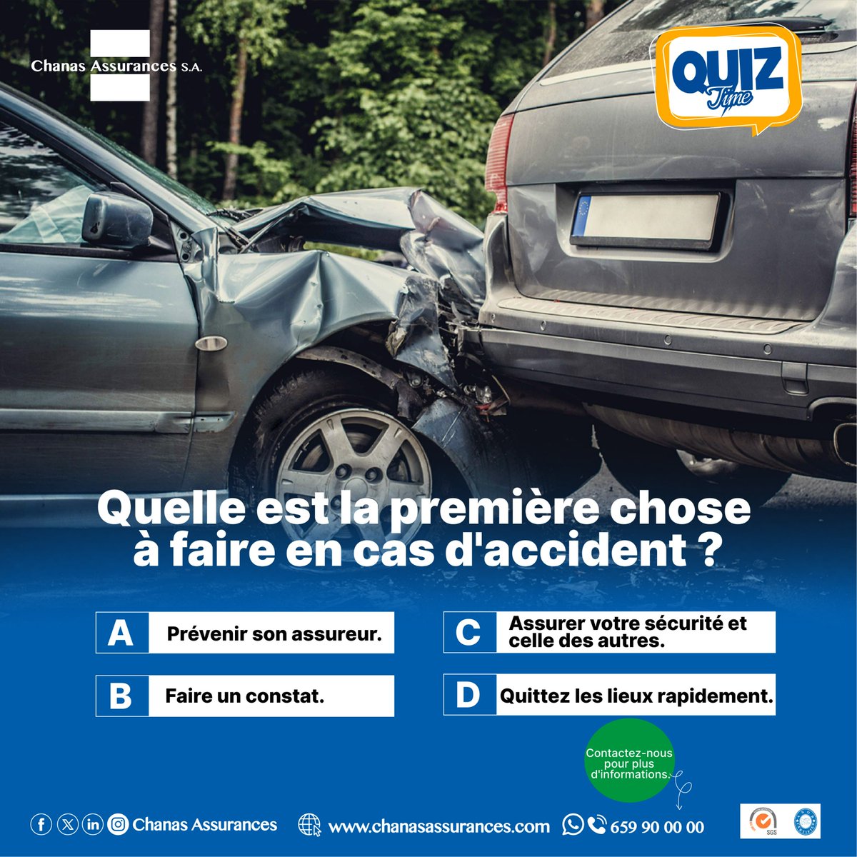 #QuestionDuJour
Quelle est la première chose à faire en cas d’accident ?
👉 Donnez votre réponse en commentaire : A, B, C ou D !
La bonne réaction peut faire toute la différence.
Chez Chanas Assurances, nous vous accompagnons à chaque étape.
#SécuritéRoutière #AssuranceAuto